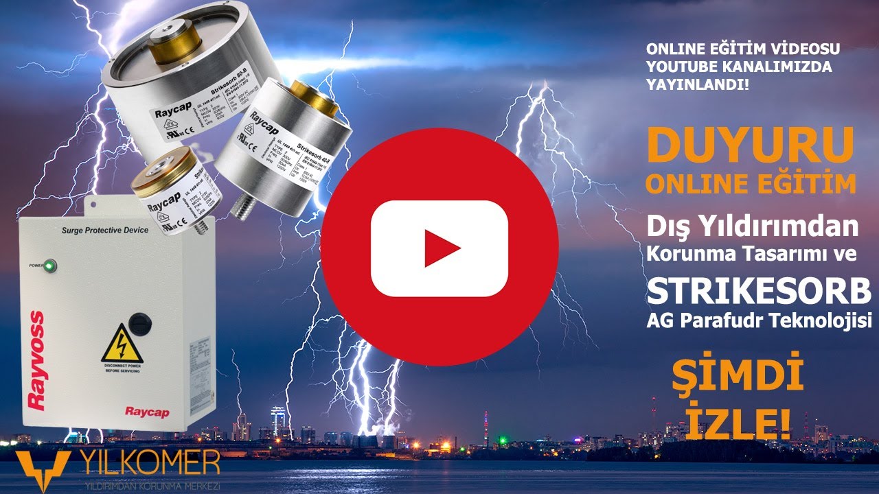 IEC 62305 DIŞ YILDIRIMDAN KORUNMA TASARIM EĞİTİMİ YILKOMER