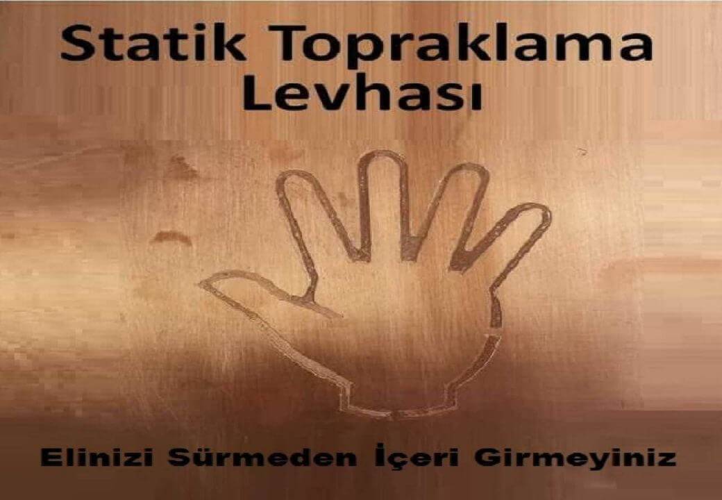 STATİK TOPRAKLAMA LEVHASI